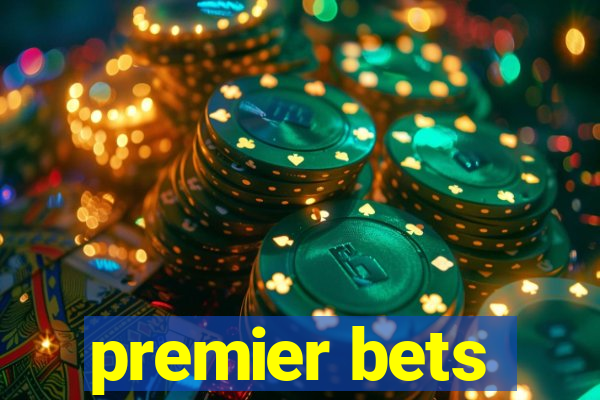 premier bets